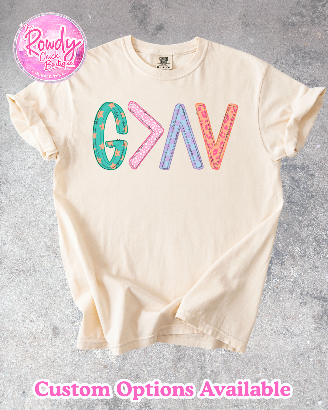 God is greater Rowdy Tee