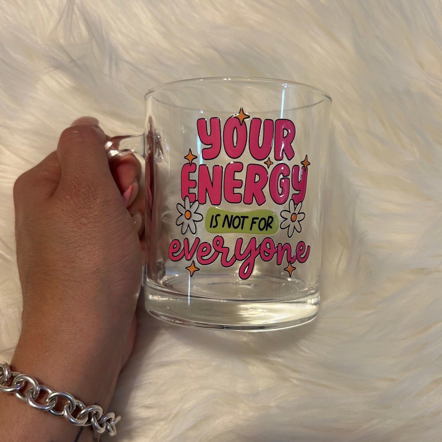 12oz "Your Energy" Glass Mug