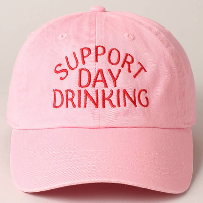 Support Day Drinking Embroidered Baseball Cap: LIGHT PINK / ONE SIZE