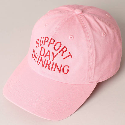 Support Day Drinking Embroidered Baseball Cap: LIGHT PINK / ONE SIZE
